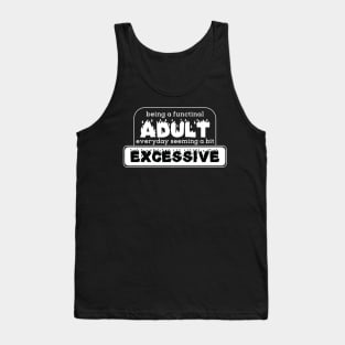 Adulting meme [white] Tank Top